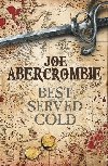 Best Served Cold - Abercrombie Joe