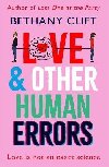 Love And Other Human Errors: the most original rom-com youll read this year! - Clift Bethany
