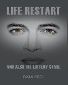 Life Restart and also the Lottery Stake - Fisek Pavla