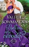 Klub lokaj: Podkon, nebo vvoda? - Valerie Bowmanov