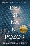 Dej si na ni pozor - Bailey Samantha M.