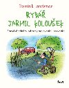 Ryb Jarmil Kolouek - Dominik Landsman