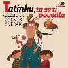 Tatnku, ta se ti povedla - LP (te Zdenk Svrk) - Zdenk Svrk