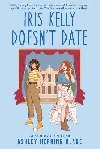 Iris Kelly Doesnt Date - Ashley Herring Blake