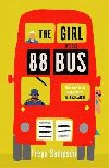 The Girl on the 88 Bus: The most heart-warming novel of 2022, perfect for fans of Libby Page - Sampson Freya