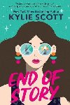 End of Story: the perfect sweet and sexy opposites-attract romance - Scott Kylie