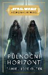 Star Wars - Vrcholn Republika - Plnon horizont - Daniel Jos Older