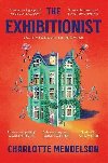 The Exhibitionist: The Times Novel of the Year 2022 - Mendelson Charlotte