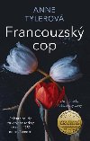 Francouzsk cop - Anne Tyler