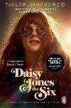 Daisy Jones & The Six - Taylor Jenkins Reidov