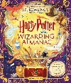 The Harry Potter Wizarding Almanac: The official magical companion to J.K. Rowlings Harry Potter books - Joanne Kathleen Rowlingov