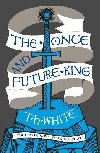 The Once and Future King - White T. H.