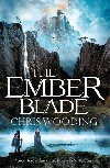 The Ember Blade: A breathtaking fantasy adventure - Wooding Chris