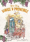 Vinice v Provence - Ruth Kelly