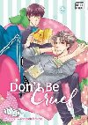 Dont Be Cruel: 2-in-1 Edition, Vol. 1 - Nekota Yonezou