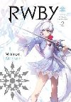 RWBY Official Manga Anthology 2 : Mirror Mirror - Rooster Teeth Productions
