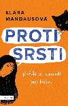 Proti srsti - Klra Mandausov