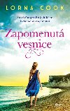 Zapomenut vesnice - Lorna Cook