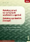 Katalog prac ve veejnch slubch a sprv 2023 - Ivan Tom