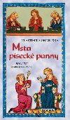 Msta pseck panny - Vlastimil Vondruka