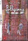 Teen Eli Readers 1/A1: Pollyanna + downloadable audio - Porter Eleanor H.