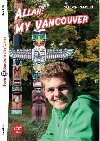 Teen Eli Readers B1: Allan: My Vancouver + Downloadable Audio - Gamlin Gordon