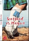 Teen Eli Readers 2/A2: Scotland Is Magic !  + Downlodable Multimedia - Sardi Silvana