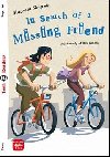 Teen Eli Readers 1/A1: In Search of a Missing Friend + downloadable audio - Maureen Simpson