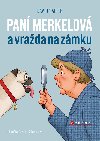 Pan Merkelov a vrada na zmku - David Safier