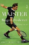 Majster - Vekolep biografia tenisovej ikony (slovensky) - Clarey Christopher