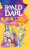 Karlk a tovrna na okoldu - Roald Dahl