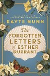 The Forgotten Letters of Esther Durrant - Nunn Kayte