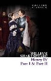Henry IV, Part I & Part II (Collins Classics) - Shakespeare William