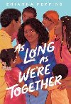 As Long As Were Together - Peppins Brianna