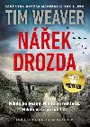 Nek drozda - Tim Weaver