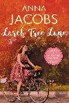 Larch Tree Lane: The first in a brand new series from the multi-million copy bestselling author - Jacobs Anna