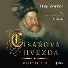 Csaova hvzda - Rudolf II. - Audiokniha na CD - Hana Whitton