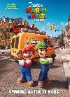 Nintendo and Illumination present The Super Mario Bros. Movie Official Activity Book - Moccio Michael