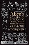 Alices Adventures in Wonderland: Unabridged, with Poems, Letters & Biography - Carroll Lewis