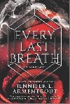 Every Last Breath - Armentrout Jennifer L.