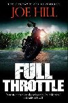Full Throttle: Contains IN THE TALL GRASS, now on Netflix! - Hill Joe