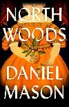 North Woods - Mason Daniel