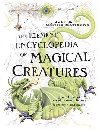 The Element Encyclopedia of Magical Creatures: The Ultimate A-Z of Fantastic Beings from Myth and Magic - Matthews John