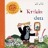 KRTKV DEN - Zdenk Miler; Josef Brukner; Zdenk Miler