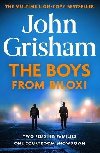 The Boys from Biloxi: Two families. One courtroom showdown - Grisham John