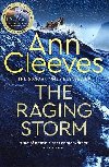 The Raging Storm - Cleevesov Ann