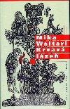KRVAV LZE - Mika Waltari; Zdenk Mzl
