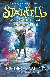 Starfell: Willow Moss and the Magic Thief - Dominique Valente