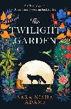 The Twilight Garden - Adams Sara Nisha
