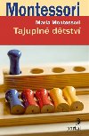 Tajupln dtstv - Maria Montessori